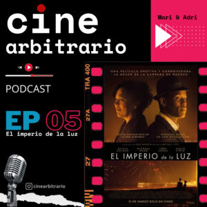 Empire of Light – Cine dentro del cine (¿y racismo?)